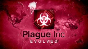 Plague Inc Evolved