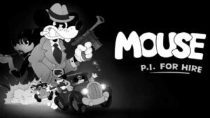 MOUSE: P.I. For Hire Preinstalled TorGames