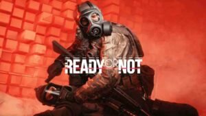 Ready or Not v1.0 Download