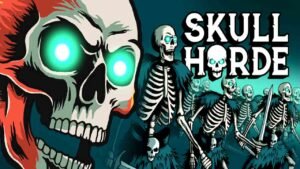 Skull Horde Preinstalled