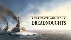 Ultimate Admiral Dreadnoughts Preinstalled Torgames