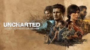 Uncharted Legacy of Thieves Collection Free Download
